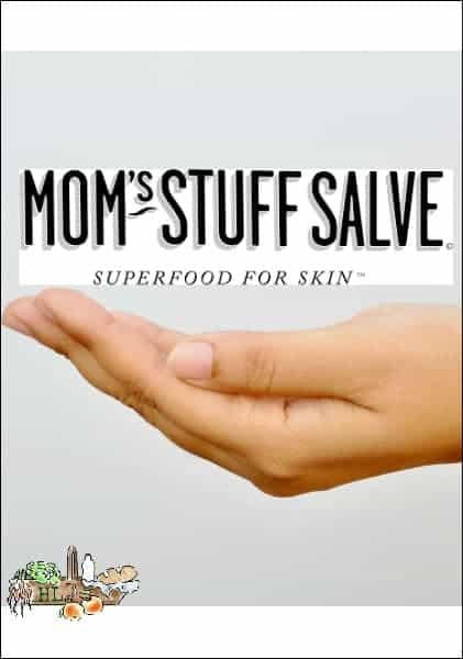 Mom's Stuff Salve l Save your skin, use this salve l Homestead Lady.com