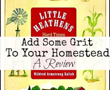 Add some grit to your homestead l Read Little Heathens l Homestead Lady (.com)