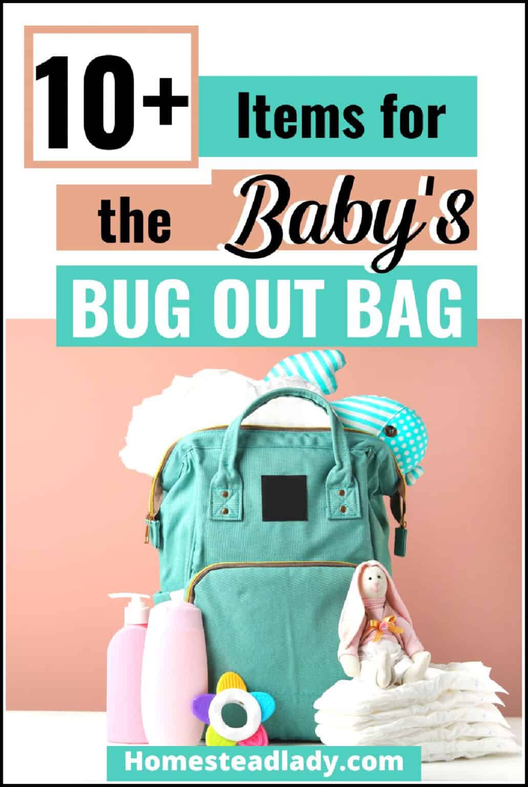Bug Out Bag List for Babies and Kids • Homestead Lady
