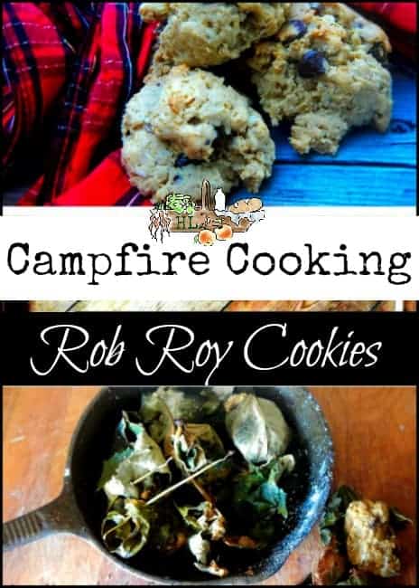 Campfire Cooking l Rob Roy Cookies cooked over open flame l Homestead Lady (.com)