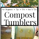 3 Reasons to Use a Compost Tumbler