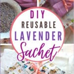 DIY Reusable Lavender Sachet
