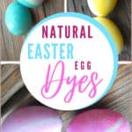 Natural Dyes for Easter – Homemade & Commercial