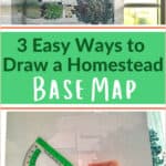 3 Easy Ways to Draw a Homestead Base Map